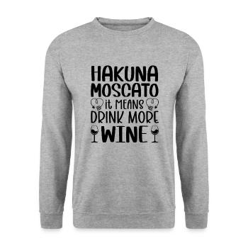 Hakuna Moscato Boire plus de vin - Sweat-shirt Unisexe - gris chiné - Devant - Alina (178cm) & Michal (187cm)