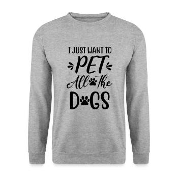 Je veux juste caresser tous les chiens - Sweat-shirt Unisexe - gris chiné - Devant - Alina (178cm) & Michal (187cm)
