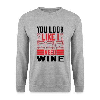 Du siehst aus als bräuchte ich Wein - Unisex Pullover - Weißgrau meliert - Vorne - Alina (178cm) & Michal (187cm)