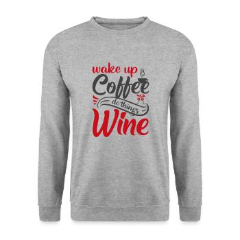 Se réveiller café, faire des choses, du vin - Sweat-shirt Unisexe - gris chiné - Devant - Alina (178cm) & Michal (187cm)
