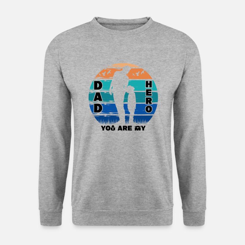 Dad you are my hero - Unisex Pullover - Weißgrau meliert