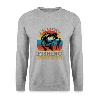 Fishing Quote I M Going Fishing With Daddy - Unisex Sweatshirt - salt & pepper - Front - Alina (178cm) & Michal (187cm)