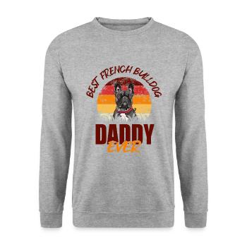 Best French Bulldog Daddy - Unisex Sweatshirt - salt & pepper - Front - Alina (178cm) & Michal (187cm)