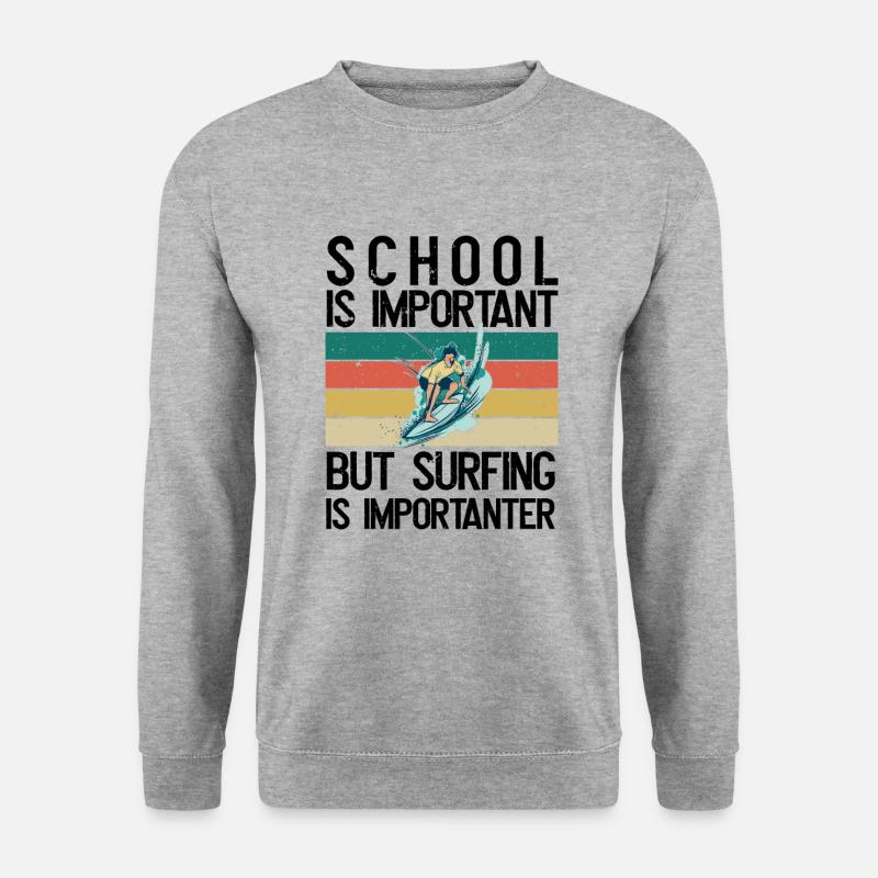 School is important - Unisex Sweatshirt - salt & pepper