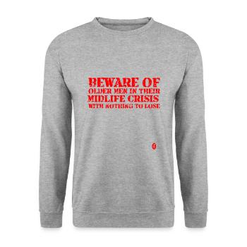Beware of old men in midlife crisis - Unisex Sweatshirt - salt & pepper - Front - Alina (178cm) & Michal (187cm)