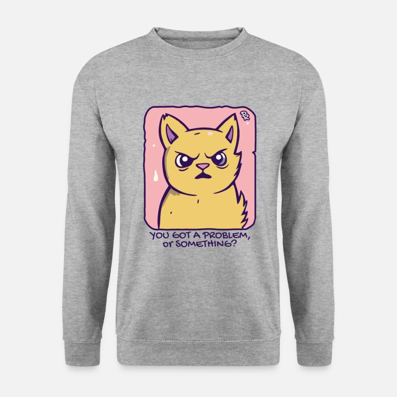 Got a problem? Passive-aggressive cat - Unisex Sweatshirt - salt & pepper