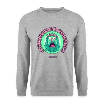 Enough of your negativity! - Unisex Sweatshirt - salt & pepper - Front - Alina (178cm) & Michal (187cm)