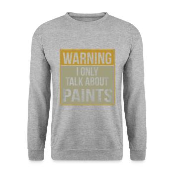 Peintre et vernisseur, le métier le meilleur et le plus ennuyeux - Sweat-shirt Unisexe - gris chiné - Devant - Alina (178cm) & Michal (187cm)