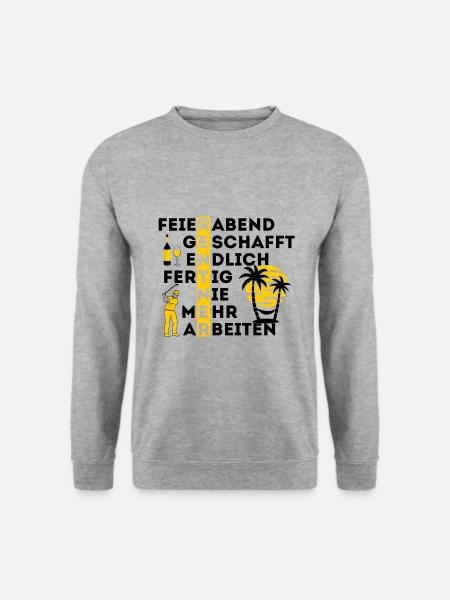 Rentner Feierabend geschafft nie mehr arbeiten - Unisex Pullover - Weißgrau meliert