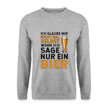 ich glaube mir nicht mal selbst wenn ich sage Bier - Unisex Pullover - Weißgrau meliert - Vorne - Alina (178cm) & Michal (187cm)