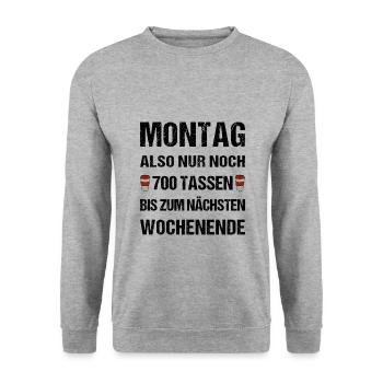 Montag also nur noch 700 Tassen bis zum Wochenende - Unisex Pullover - Weißgrau meliert - Vorne - Alina (178cm) & Michal (187cm)