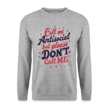 Call Me Antisocial - Unisex Sweatshirt - salt & pepper - Front - Alina (178cm) & Michal (187cm)