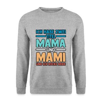 Mutter Stiefmutter Muttertag Mama - Unisex Pullover - Weißgrau meliert - Vorne - Alina (178cm) & Michal (187cm)