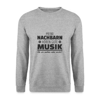 Meine Nachbarn hören gute Musik! Hausparty Laut - Unisex Pullover - Weißgrau meliert - Vorne - Alina (178cm) & Michal (187cm)