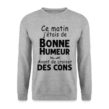 Bonne Humeur Et Les Cons Cadeau Homme - Sweat-shirt Unisexe - gris chiné - Devant - Alina (178cm) & Michal (187cm)