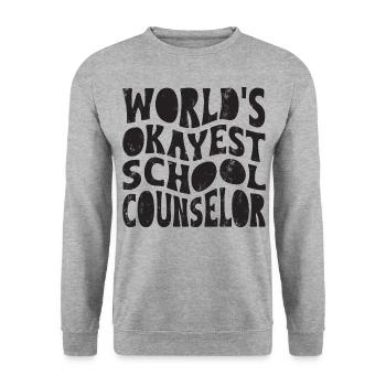 World's okayest school counselor - Unisex Sweatshirt - salt & pepper - Front - Alina (178cm) & Michal (187cm)