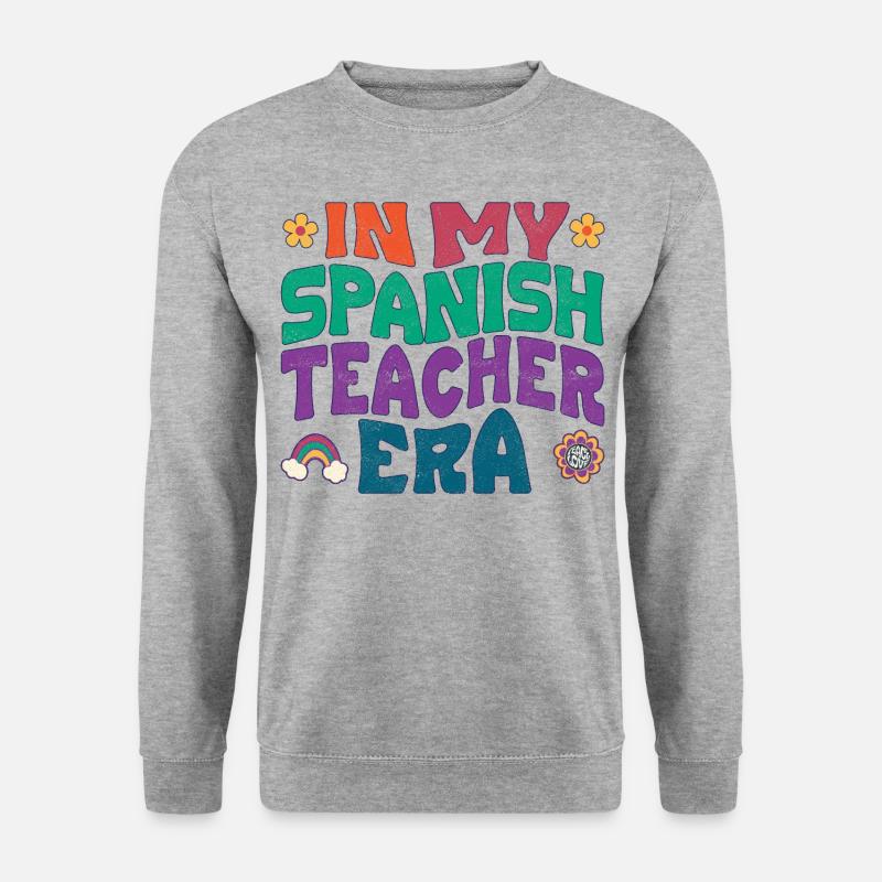 in my spanish teacher era - Unisex Sweatshirt - salt & pepper