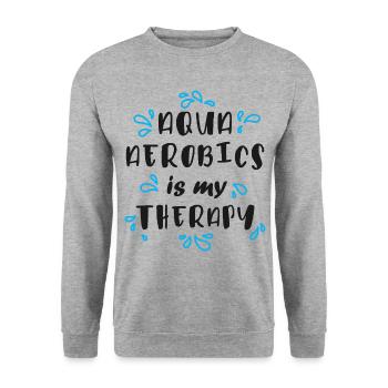 Aqua Aerobics Is My Therapy - Unisex Sweatshirt - salt & pepper - Front - Alina (178cm) & Michal (187cm)