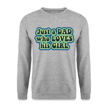 Juste un papa qui aime sa fille - Sweat-shirt Unisexe - gris chiné - Devant - Alina (178cm) & Michal (187cm)
