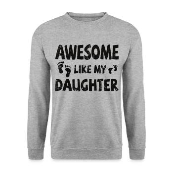 Génial comme ma fille avec des empreintes de pas - Sweat-shirt Unisexe - gris chiné - Devant - Alina (178cm) & Michal (187cm)