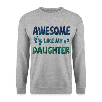 Génial comme ma fille avec des empreintes de pas - Sweat-shirt Unisexe - gris chiné - Devant - Alina (178cm) & Michal (187cm)