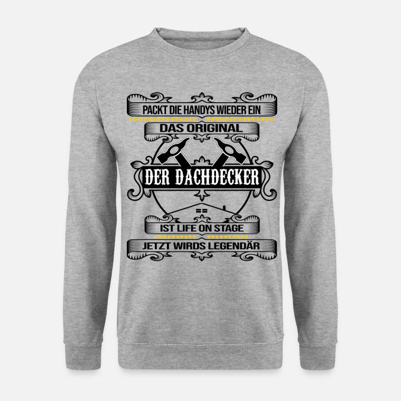 dachdecker legendärer roofer dach decken - Unisex Pullover - Weißgrau meliert