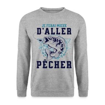 Pêche humour je ferai mieux de pêcher cadeau pêche - Sweat-shirt Unisexe - gris chiné - Devant - Alina (178cm) & Michal (187cm)