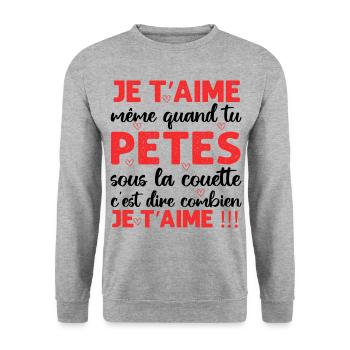 Je t' aime même quand tu pètes Saint-Valentin - Sweat-shirt Unisexe - gris chiné - Devant - Alina (178cm) & Michal (187cm)