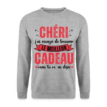 Chéri tu m' as déja humour Saint-Valentin cadeau - Sweat-shirt Unisexe - gris chiné - Devant - Alina (178cm) & Michal (187cm)