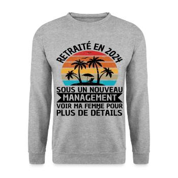 Retraité en 2024 humour retraite cadeau retraité - Sweat-shirt Unisexe - gris chiné - Devant - Alina (178cm) & Michal (187cm)