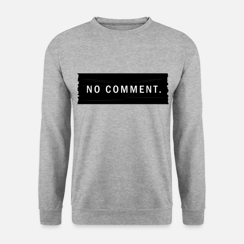NO COMMENT - Unisex Sweatshirt - salt & pepper