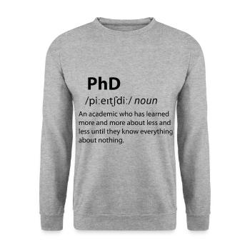 PhD Funny Dictionary Definition - Unisex Pullover - Weißgrau meliert - Vorne - Alina (178cm) & Michal (187cm)