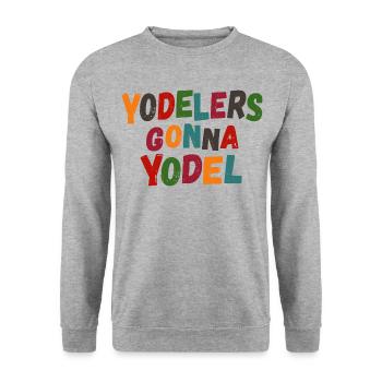 Yodelers gonna Yodel - Unisex Pullover - Weißgrau meliert - Vorne - Alina (178cm) & Michal (187cm)