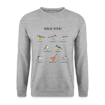 Nice tits! Funny Birdwatching Bird Gift - Unisex Sweatshirt - salt & pepper - Front - Alina (178cm) & Michal (187cm)