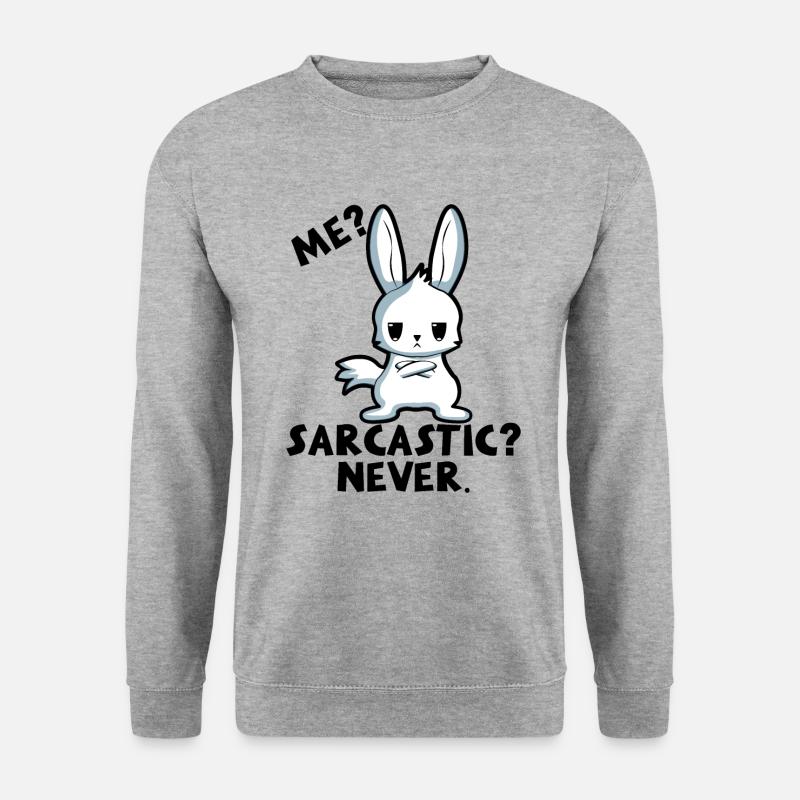 Sarcasm Irony Sarcastic Gift - Unisex Sweatshirt - salt & pepper
