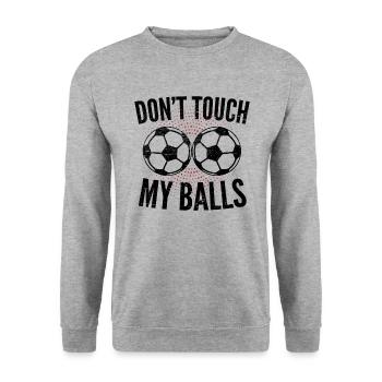Greif nicht nach meinen Bäller, Humor, Fussball - Unisex Pullover - Weißgrau meliert - Vorne - Alina (178cm) & Michal (187cm)