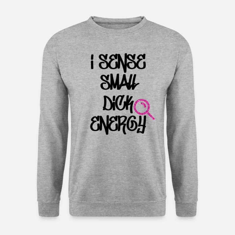 Small dick energy - Black - Unisex Sweatshirt - salt & pepper