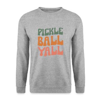 Pickleball Yall Southern Texas Pickleball Player - Unisex Sweatshirt - salt & pepper - Front - Alina (178cm) & Michal (187cm)