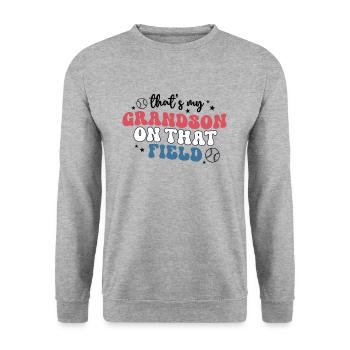 C’est mon petit-fils sur cette chemise de terrain mignon - Sweat-shirt Unisexe - gris chiné - Devant - Alina (178cm) & Michal (187cm)