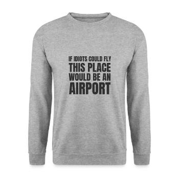 Annoying colleagues Stupid retail customers - Unisex Sweatshirt - salt & pepper - Front - Alina (178cm) & Michal (187cm)