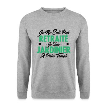Je Ne Suis Pas Retraité Je Suis Jardinier - Sweat-shirt Unisexe - gris chiné - Devant - Alina (178cm) & Michal (187cm)