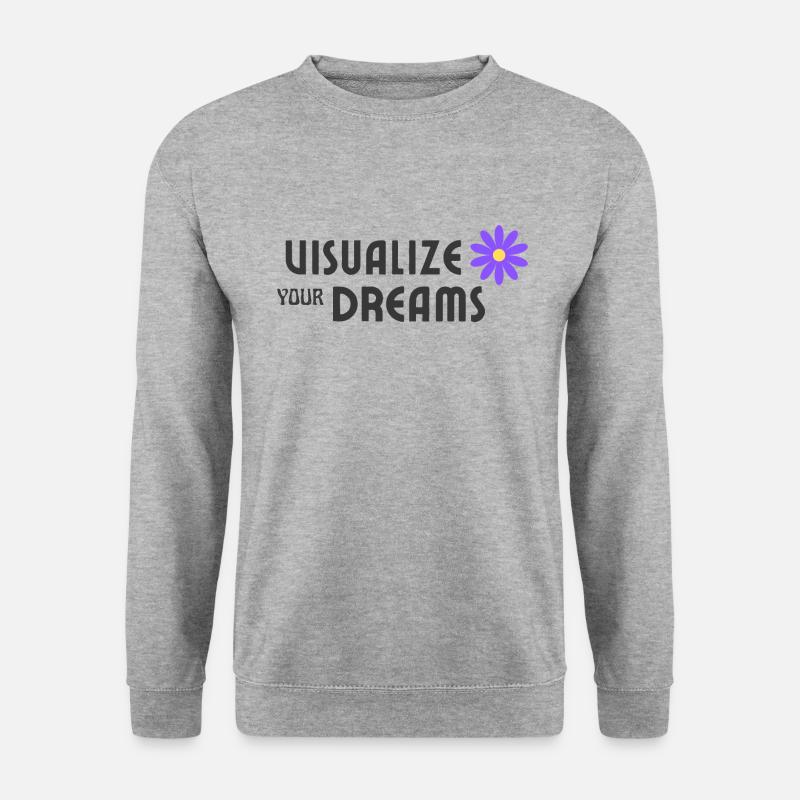 Visualize your dreams - Unisex Pullover - Weißgrau meliert