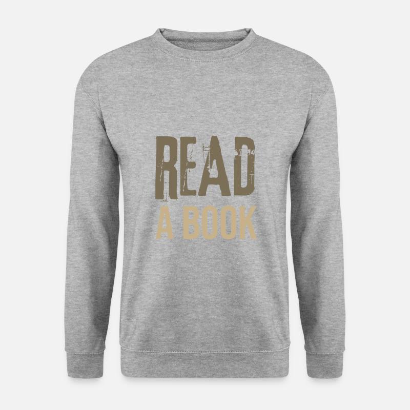 Book Lover Geschenkideen Lesen Sie ein Book Reader-Geschenk - Unisex Pullover - Weißgrau meliert