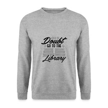 Book Lover Gifts In Doubt Go To Library Librarian - Unisex Sweatshirt - salt & pepper - Front - Alina (178cm) & Michal (187cm)