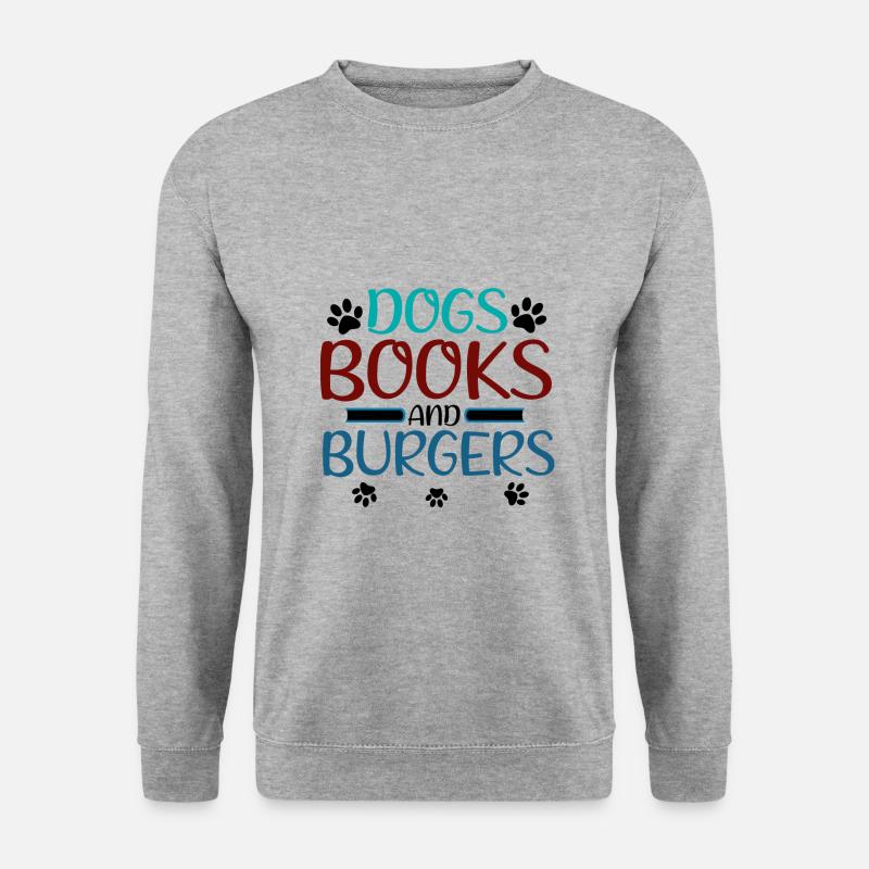 Leser Geschenke Hunde Bücher und Burger Hund Liebhaber - Unisex Pullover - Weißgrau meliert