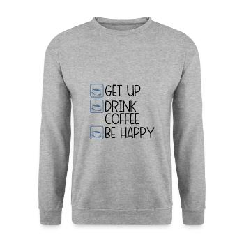 Coffee Drinker Humor Get Up Drink Coffee Be Happy - Unisex Sweatshirt - salt & pepper - Front - Alina (178cm) & Michal (187cm)
