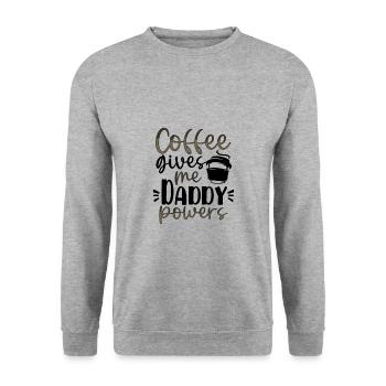 Dad Gifts Coffee Gives Me Daddy Powers Coffee - Unisex Sweatshirt - salt & pepper - Front - Alina (178cm) & Michal (187cm)