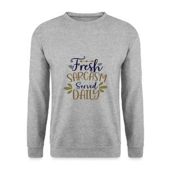 Sarcastic Humor Fresh Sarcasm Served Daily - Unisex Sweatshirt - salt & pepper - Front - Alina (178cm) & Michal (187cm)