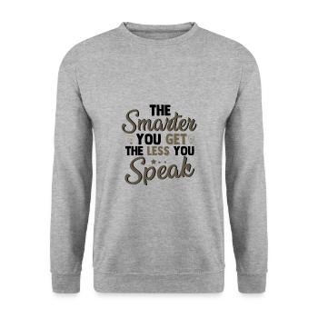 Sarkastisches Geschenk Smarter Du bekommst weniger, du sprichst - Unisex Pullover - Weißgrau meliert - Vorne - Alina (178cm) & Michal (187cm)