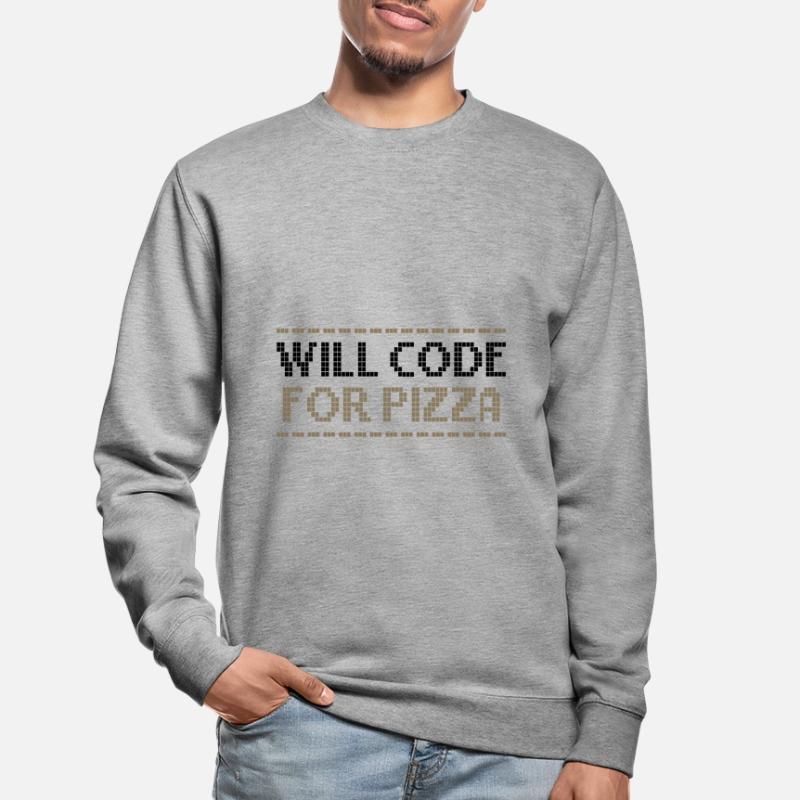 Le codage informatique codera pour le programmeur de pizza Sweat-shirt Unisexe